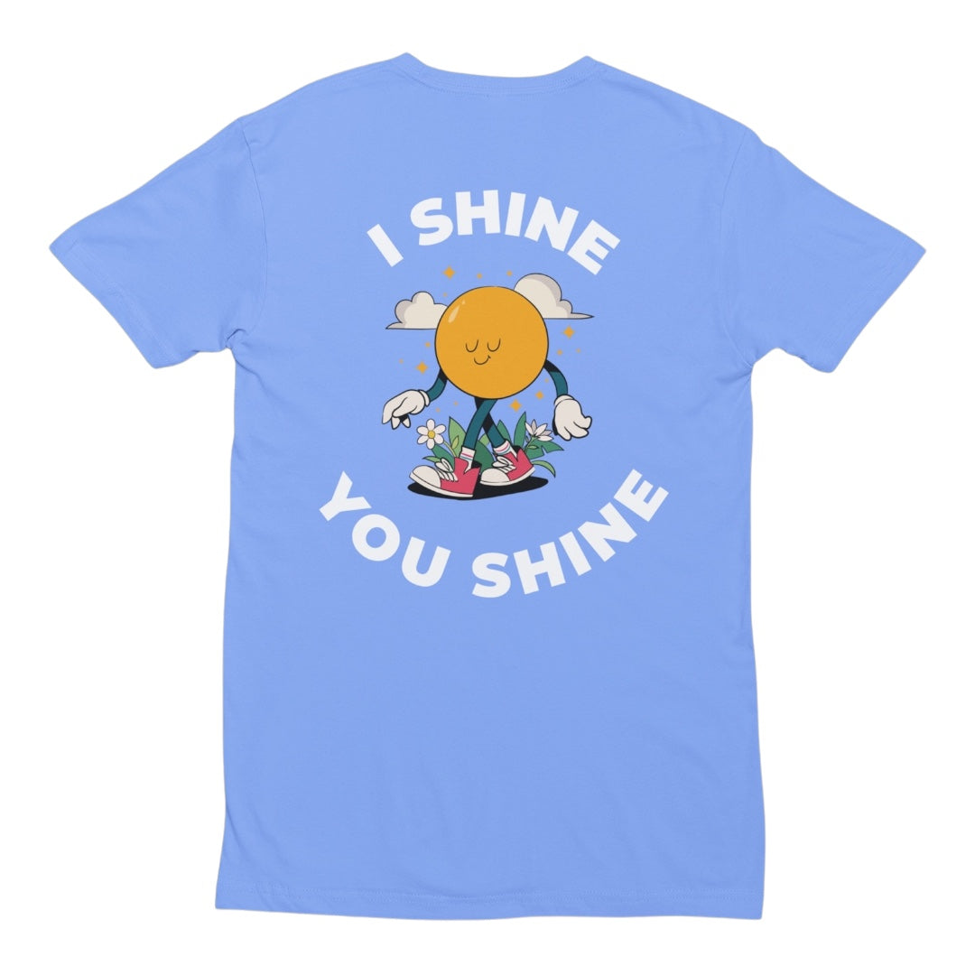 I Shine…You Shine