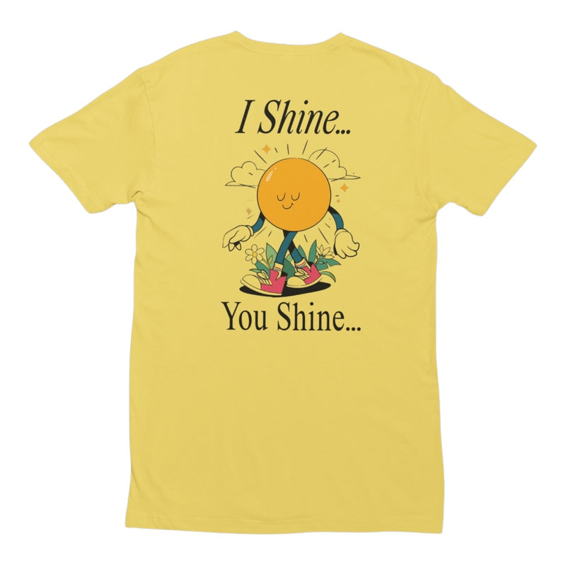 I Shine…You Shine