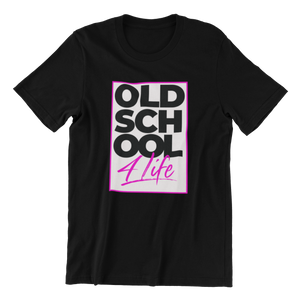 "Old School 4 Life" Unisex Tees
