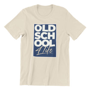 "Old School 4 Life" Unisex Tees