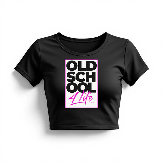 Old School 4 Life - Women's Fitted Crop