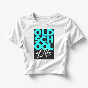 Old School 4 Life - Women's Fitted Crop